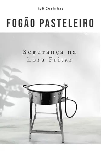 TACHO PASTELEIRO 16 A GÁS ALTA PRESSÃO CESTO - IPÊ COZINHAS
